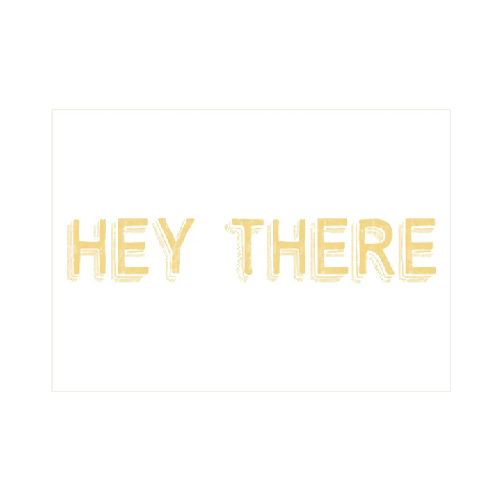 Hey There Greeting Card