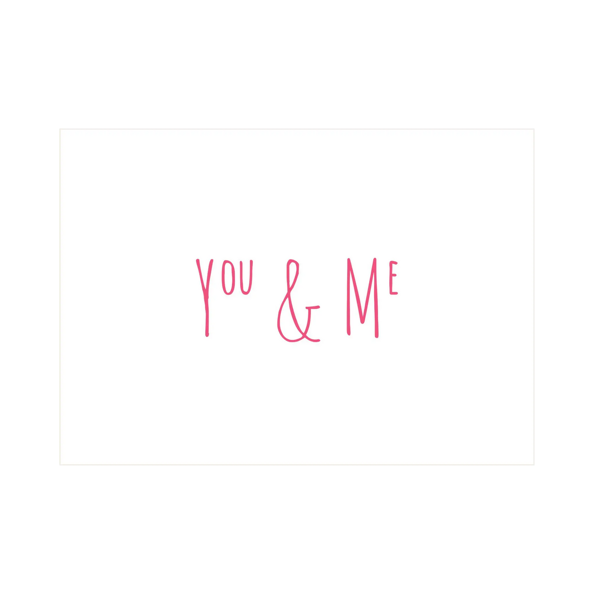 You & Me Greeting Card - Kent Street Cellars