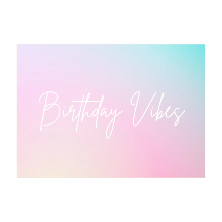 Birthday Vibes Greeting Card