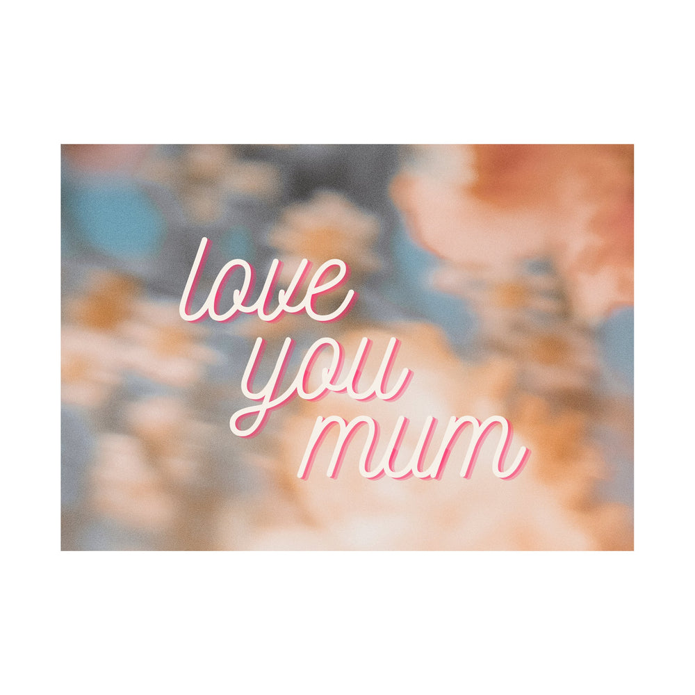 Love You Mum Gift Card